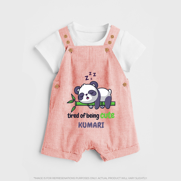 Tired of Being Cute Dungaree Set | Custom Baby Dungaree Set for Adorable Little Ones - PEACH - 0 - 5 Months Old (Chest 18")