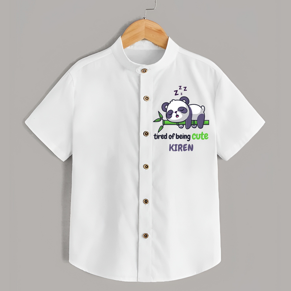 Tired of Being Cute Shirt | Custom Shirt for Adorable Kids - WHITE - 0 - 6 Months Old (Chest 23")