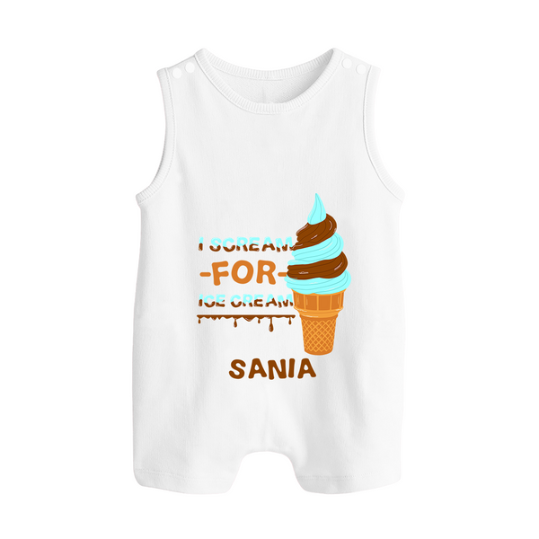 I Scream for Ice Cream Romper Suit/Sleeveless Romper | Personalized Baby Romper Suit/Sleeveless Romper for Sweet Tooth Kids - WHITE - 0 - 5 Months Old (Chest 18")