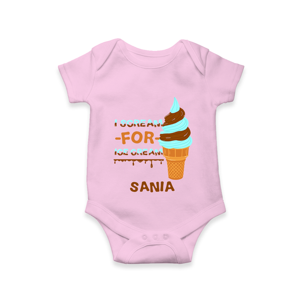 I Scream for Ice Cream Romper/onesie | Personalized Baby Romper/onesie for Sweet Tooth Kids - BABY PINK - New Born (Chest 14")