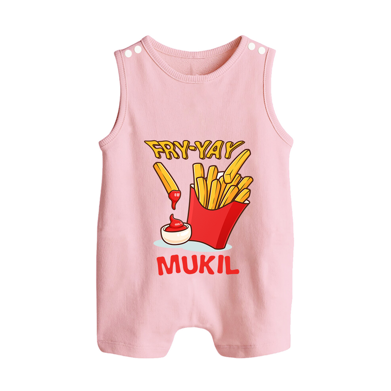 Fry-Yay Romper Suit/Sleeveless Romper | Personalized Baby Romper Suit/Sleeveless Romper for Fun Fridays - BABY PINK - 0 - 5 Months Old (Chest 18")