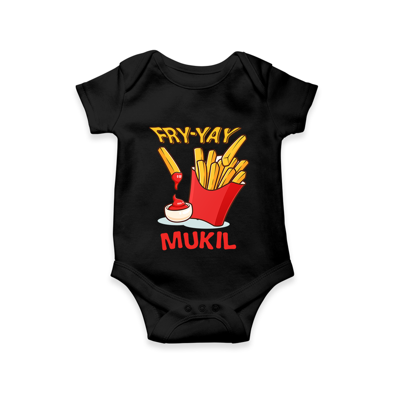 Fry-Yay Romper/onesie | Personalized Baby Romper/onesie for Fun Fridays - BLACK - New Born (Chest 14")