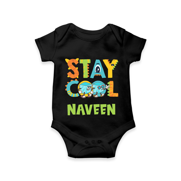 Stay Cool Romper/onesie | Custom Baby Romper/onesie for Chill Kids - BLACK - New Born (Chest 14")