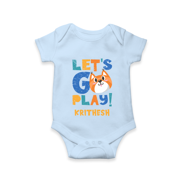 Let's Go Play Romper/onesie | Custom Baby Romper/onesie for Active Little Ones - BABY BLUE - New Born (Chest 14")