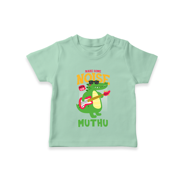 Make Some Noise T-shirt | Custom Baby T-shirt for Loud Little Ones - MINT GREEN - 0-5 Months Old (Chest 17")