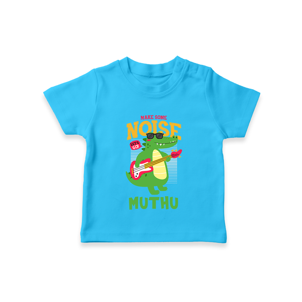 Make Some Noise T-shirt | Custom Baby T-shirt for Loud Little Ones - SKY BLUE - 0-5 Months Old (Chest 17")