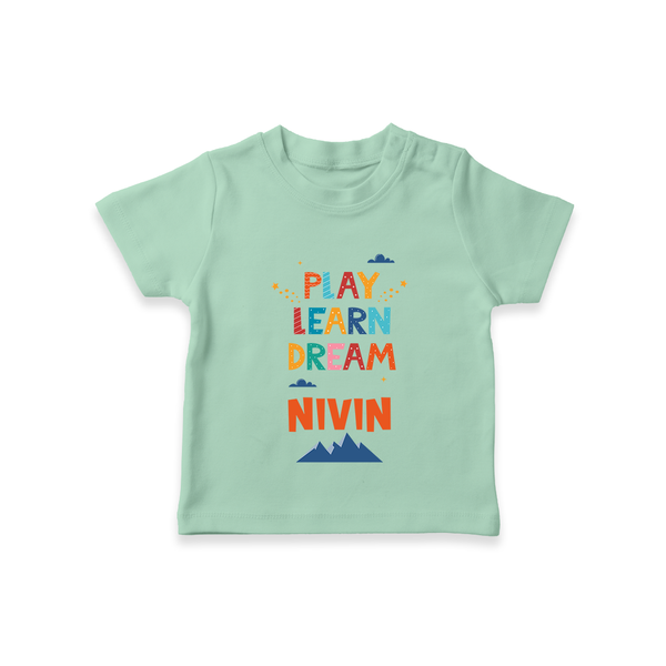 Play Learn Dream T-shirt | Custom Baby T-shirt for Curious Minds - MINT GREEN - 0-5 Months Old (Chest 17")