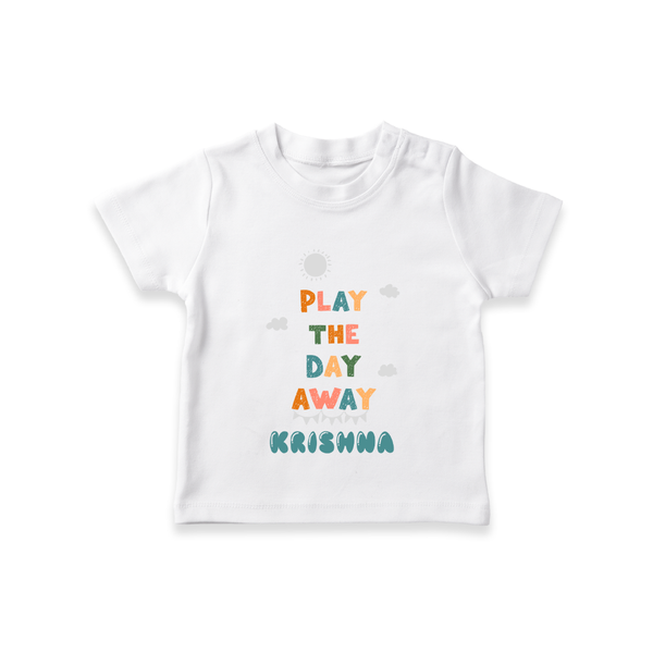 Play the Day Away T-shirt | Personalized Baby T-shirt for Fun-filled Days - WHITE - 0-5 Months Old (Chest 17")