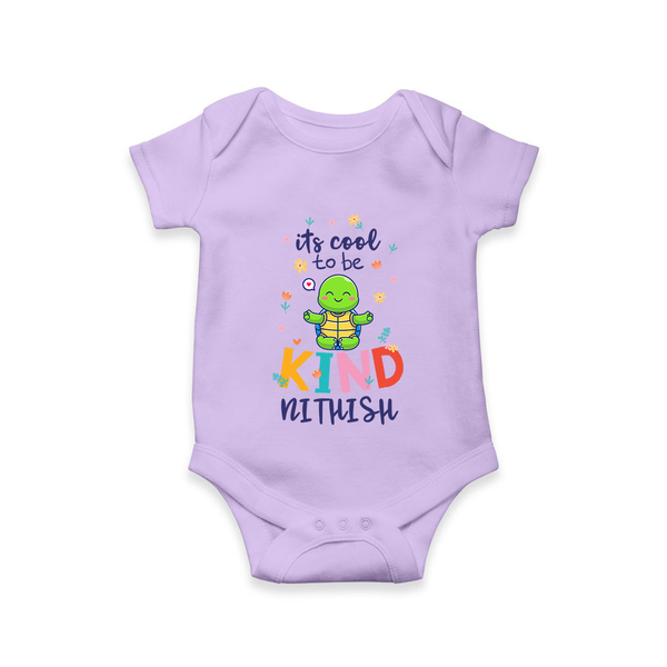 It's Cool to Be Kind Romper/onesie | Custom Baby Romper/onesie for Sweet Little Souls - LILAC - New Born (Chest 14")