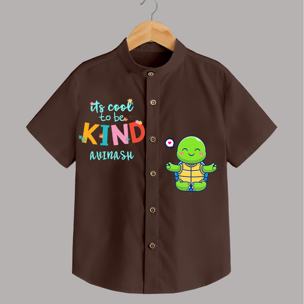 It's Cool to Be Kind Shirt | Custom Shirt for Sweet and Kind Souls - CHOCOLATE BROWN - 0 - 6 Months Old (Chest 23")