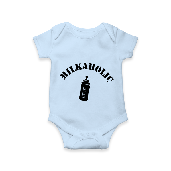 Milkaholic Romper | Personalized Baby Romper for Milk Lovers - BABY BLUE - New Born (Chest 14")