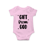 Gift From God Romper | Custom Baby Romper for Your Little Miracle - BABY PINK - New Born (Chest 14")