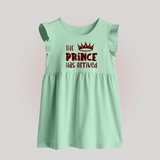 The Prince Has Arrived Baby Frock | Custom BabyFrock for Your Little Prince - MINT GREEN - 0 - 3 Months Old (Chest 17")