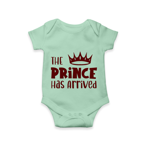 The Prince Has Arrived Romper | Custom Baby Romper for Your Little Prince - MINT GREEN - New Born (Chest 14")