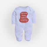 Remove Baby Before Washing Sleep Suit | Funny Personalized Baby Sleep Suit - BABY BLUE - New Born (Chest 7.5")