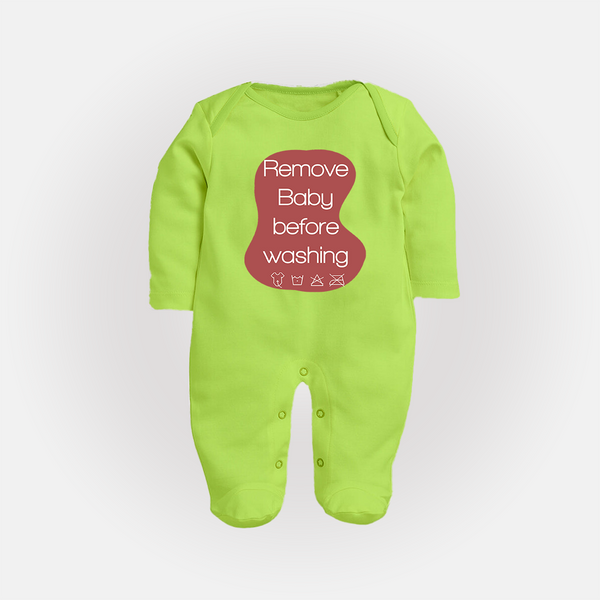Remove Baby Before Washing Sleep Suit | Funny Personalized Baby Sleep Suit - LIME GREEN - New Born (Chest 7.5")
