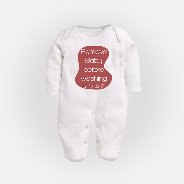 Remove Baby Before Washing Sleep Suit | Funny Personalized Baby Sleep Suit - WHITE - New Born (Chest 7.5")