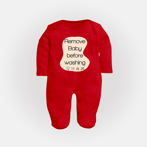 Remove Baby Before Washing Sleep Suit | Funny Personalized Baby Sleep Suit - RED - New Born (Chest 7.5")
