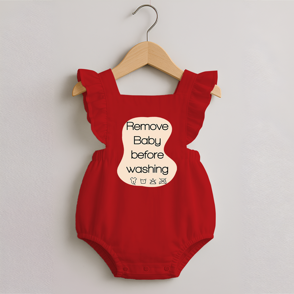 Remove Baby Before Washing Romper Frock | Funny Personalized Baby Romper Frock - RED - 0 - 3 Months Old (Chest 19")