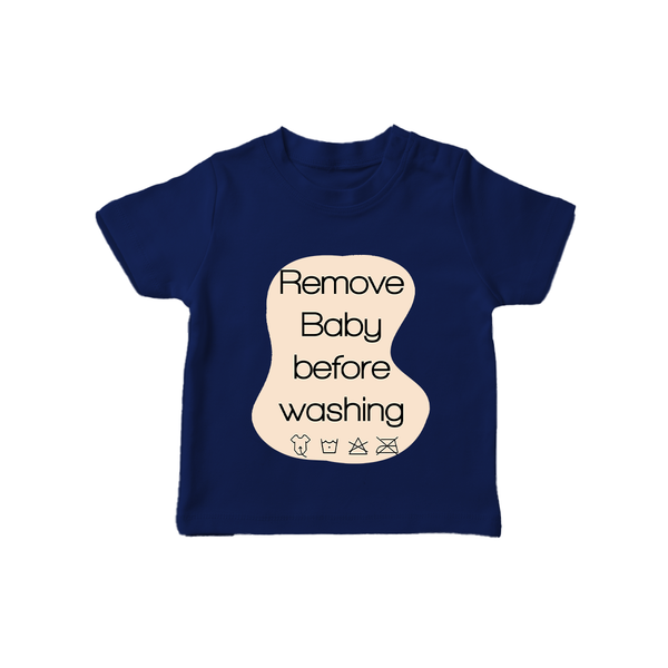 Remove Baby Before Washing TShirt | Funny Personalized Baby TShirt - NAVY BLUE - 0-5 Months Old (Chest 17")