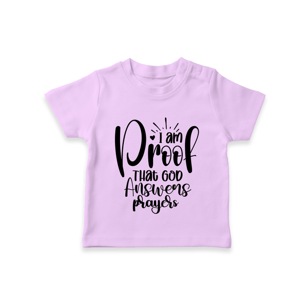I Am Proof That God Answers Prayers TShirt | Custom Baby TShirt for Your Little Miracle - LILAC - 0-5 Months Old (Chest 17")