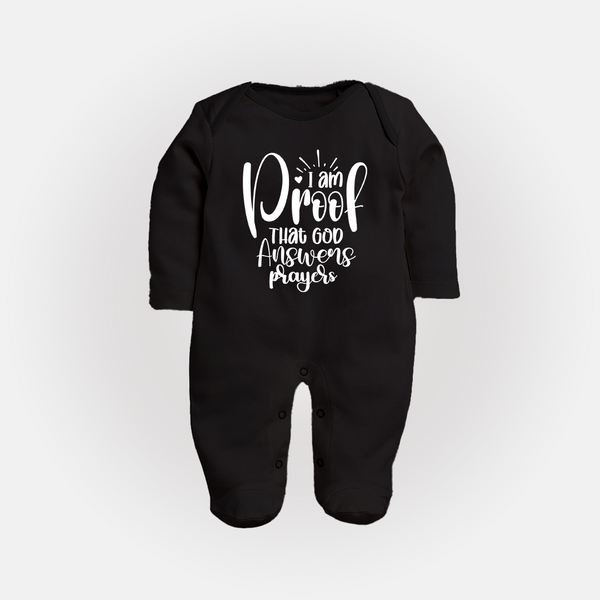I Am Proof That God Answers Prayers Sleep Suit | Custom Baby Sleep Suit for Your Little Miracle - BLACK - New Born (Chest 7.5")