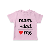 Mom + Dad TShirt | Custom Baby TShirt Celebrating Family Love - BABY PINK - 0-5 Months Old (Chest 17")