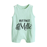 But First Milk Romper Suit | Custom Baby Romper Suit for Milk Lovers - MINT GREEN - 0 - 5 Months Old (Chest 18")