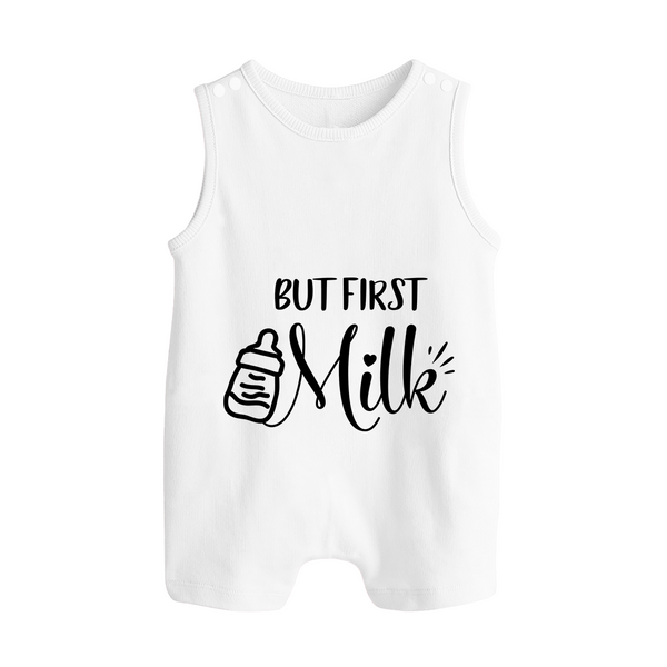 But First Milk Romper Suit | Custom Baby Romper Suit for Milk Lovers - WHITE - 0 - 5 Months Old (Chest 18")