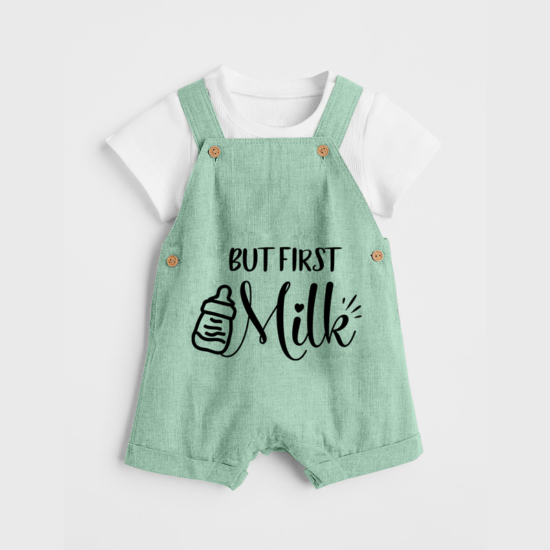 But First Milk Dungaree | Custom Baby Dungaree for Milk Lovers - MINT GREEN - 0 - 5 Months Old (Chest 18")
