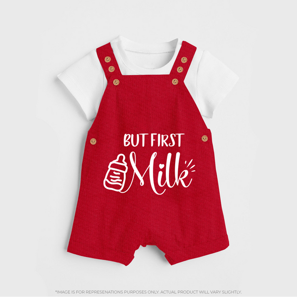 But First Milk Dungaree | Custom Baby Dungaree for Milk Lovers - RED - 0 - 5 Months Old (Chest 18")