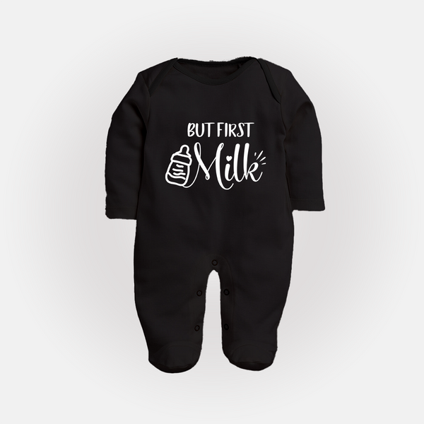 But First Milk Sleep Suit | Custom Baby Sleep Suit for Milk Lovers - BLACK - New Born (Chest 7.5")