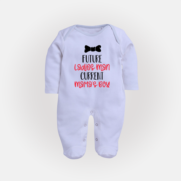 Future Ladies' Man Current Mama's Boy Sleep Suit | Personalized Baby Sleep Suit for Mama's Boy - BABY BLUE - New Born (Chest 7.5")
