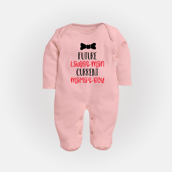Future Ladies' Man Current Mama's Boy Sleep Suit | Personalized Baby Sleep Suit for Mama's Boy - BABY PINK - New Born (Chest 7.5")