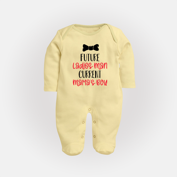 Future Ladies' Man Current Mama's Boy Sleep Suit | Personalized Baby Sleep Suit for Mama's Boy - PASTEL YELLOW - New Born (Chest 7.5")