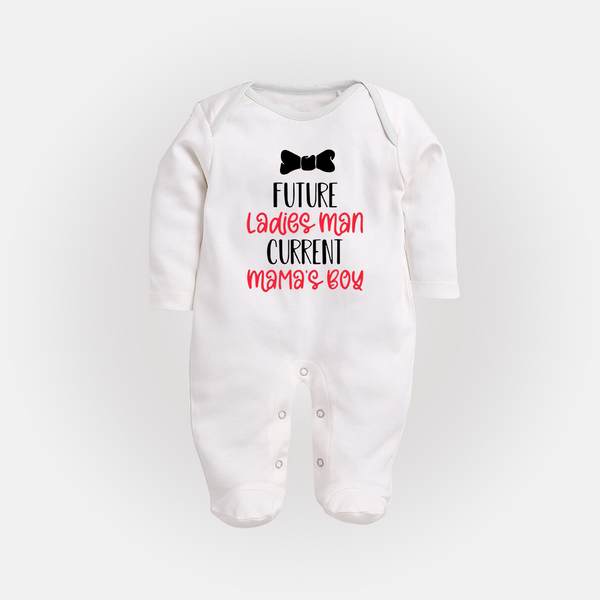 Future Ladies' Man Current Mama's Boy Sleep Suit | Personalized Baby Sleep Suit for Mama's Boy - WHITE - New Born (Chest 7.5")