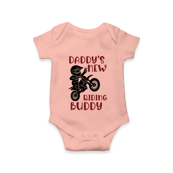Daddy's New Riding Buddy Romper | Personalized Baby Romper for Daddy's Little Partner - PEACH - New Born (Chest 14")