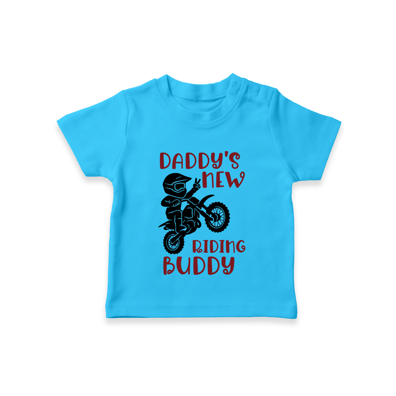 Daddy's New Riding Buddy TShirt | Personalized Baby TShirt for Daddy's Little Partner - SKY BLUE - 0-5 Months Old (Chest 17")