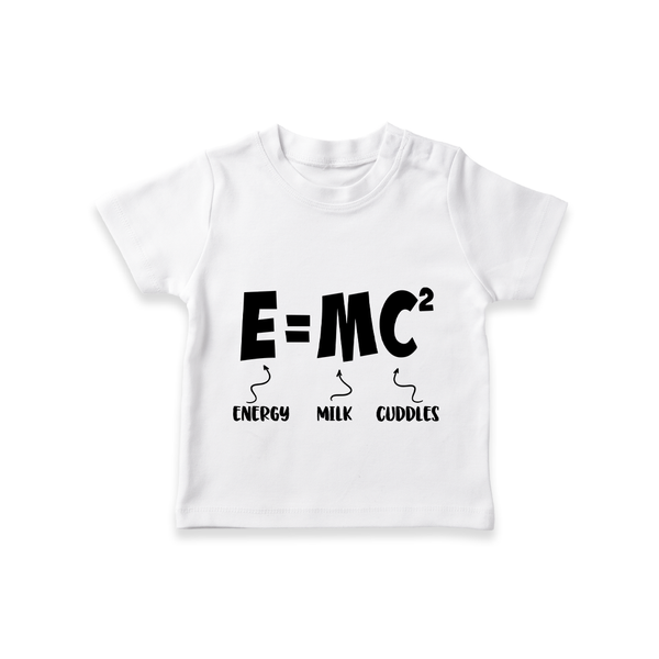 E=MC^2 TShirt | Personalized Baby TShirt for the Little Genius - WHITE - 0-5 Months Old (Chest 17")