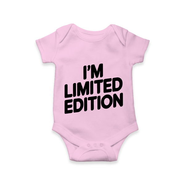 I’m Limited Edition Romper | Custom Baby Romper for Your Unique Little One - BABY PINK - New Born (Chest 14")