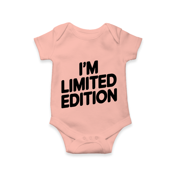 I’m Limited Edition Romper | Custom Baby Romper for Your Unique Little One - PEACH - New Born (Chest 14")