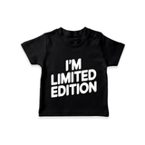 I'm Limited Edition TShirt | Custom Baby TShirt for Your Unique Little One - BLACK - 0-5 Months Old (Chest 17")