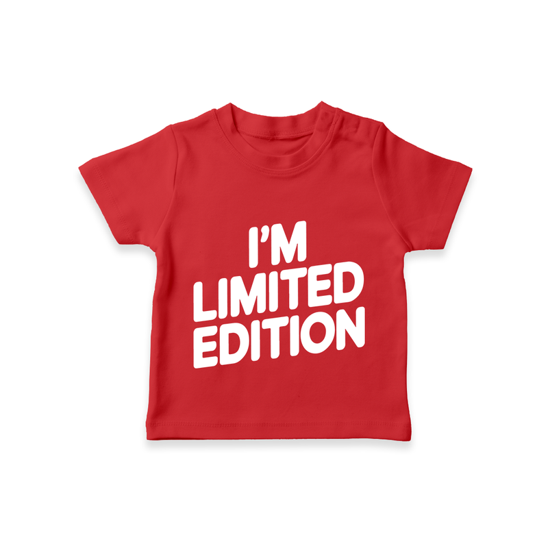 I'm Limited Edition TShirt | Custom Baby TShirt for Your Unique Little One - RED - 0-5 Months Old (Chest 17")