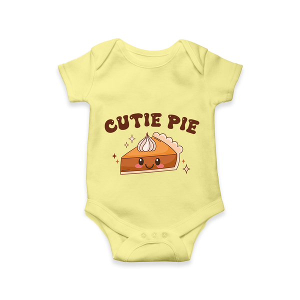 Cutie Pie Romper | Personalized Baby Romper for Your Little Cutie - PASTEL YELLOW - New Born (Chest 14")