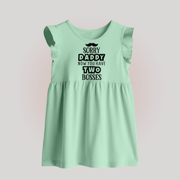 Sorry Daddy Now You Have Two Bosses Baby Frock | Personalized BabyFrock for Daddy's Little Boss - MINT GREEN - 0 - 3 Months Old (Chest 17")