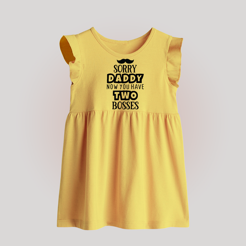 Sorry Daddy Now You Have Two Bosses Baby Frock | Personalized BabyFrock for Daddy's Little Boss - PASTEL YELLOW - 0 - 3 Months Old (Chest 17")