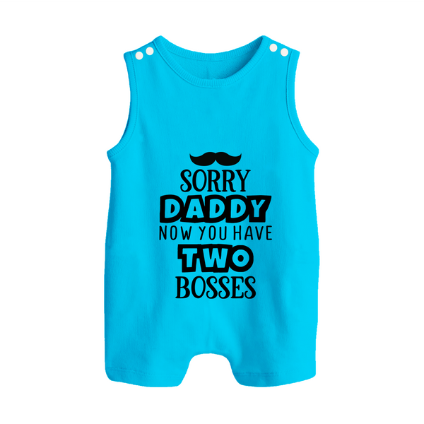 Sorry Daddy Now You Have Two Bosses Romper Suit | Personalized Baby Romper Suit for Daddy's Little Boss - SKY BLUE - 0 - 5 Months Old (Chest 18")