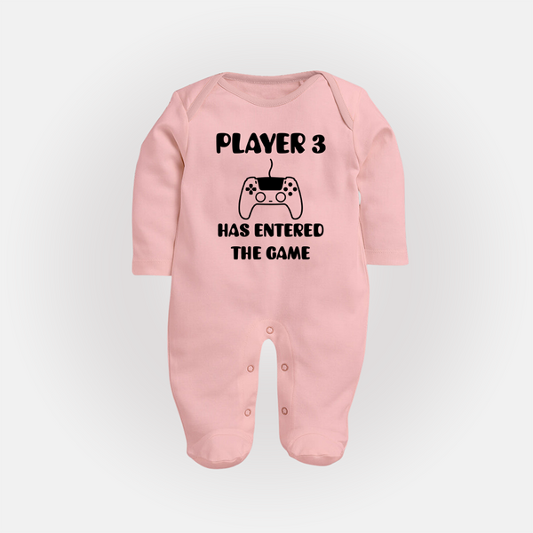 Player 3 Has Entered the Game Sleep Suit | Custom Baby Sleep Suit for the New Player - BABY PINK - New Born (Chest 7.5")
