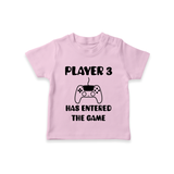Player 3 Has Entered the Game TShirt | Custom Baby TShirt for the New Player - BABY PINK - 0-5 Months Old (Chest 17")
