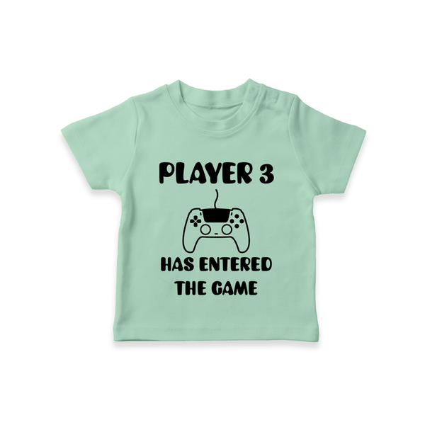 Player 3 Has Entered the Game TShirt | Custom Baby TShirt for the New Player - MINT GREEN - 0-5 Months Old (Chest 17")